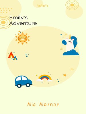 cover image of Emily's Adventure